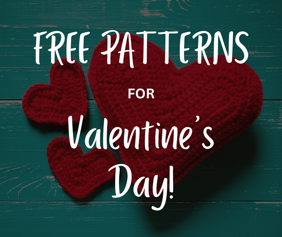 Free Crochet & Knitting Patterns for Valentine’s Day 