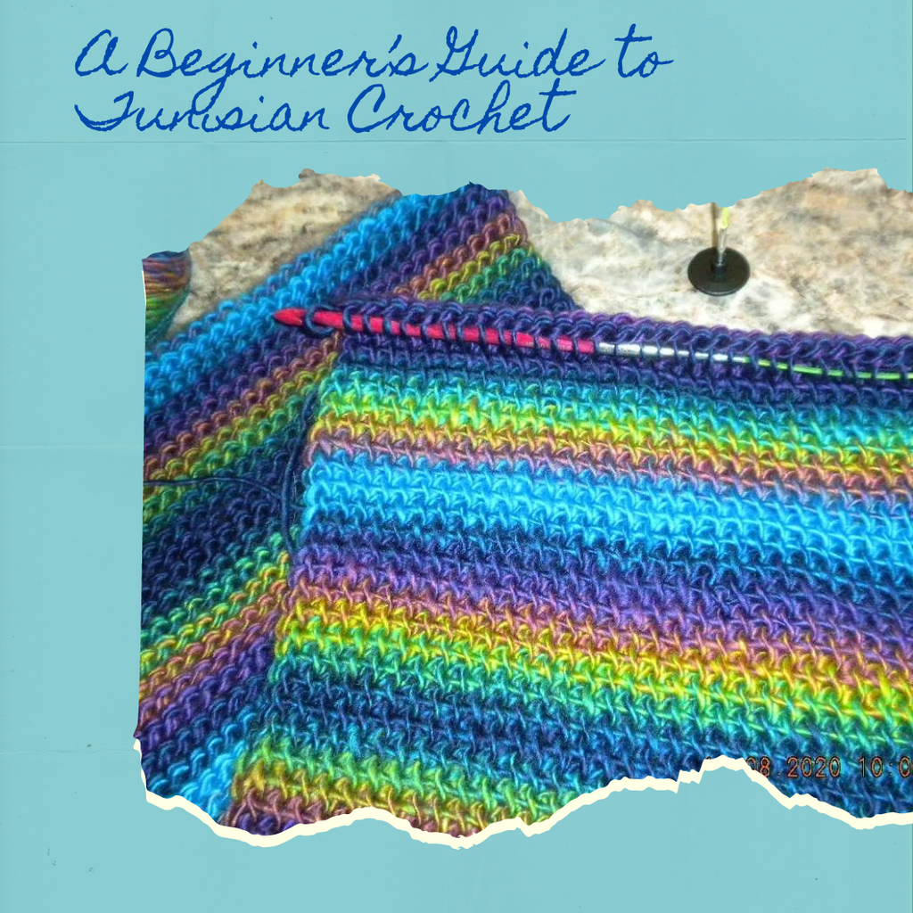 A Beginner’s Guide to Tunisian Crochet