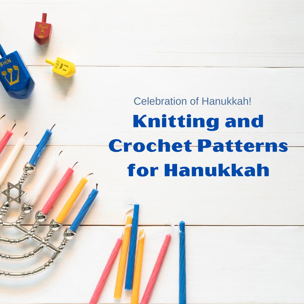 Knitting Patterns and Crochet Patterns for Hanukkah