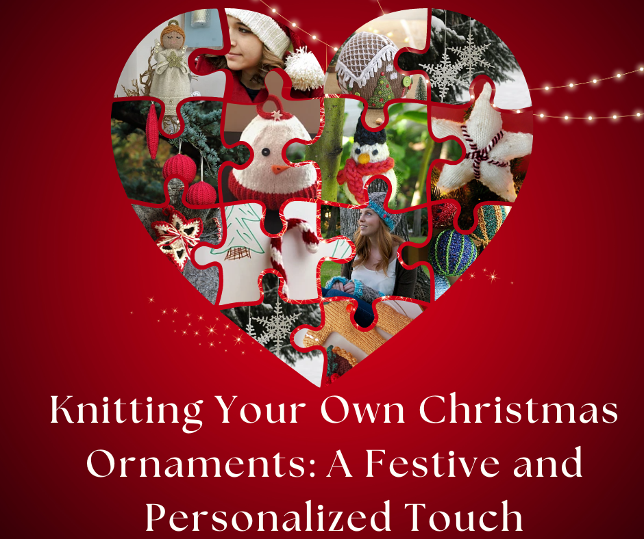 Decorating this Holiday Season by Knitting Your Own Christmas Ornaments