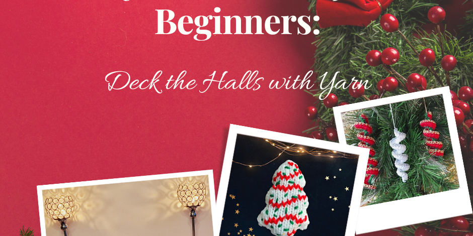 Deck the Halls with Yarn and These Holiday Crochet Projects | Christmas Crochet | Christmas Knitting Free Patterns