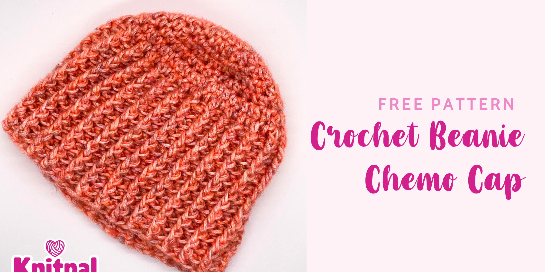 Crochet Beanie Chemo Cap – Free Pattern