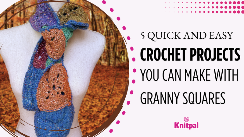 5 quick and easy crochet projects you can make with granny squares