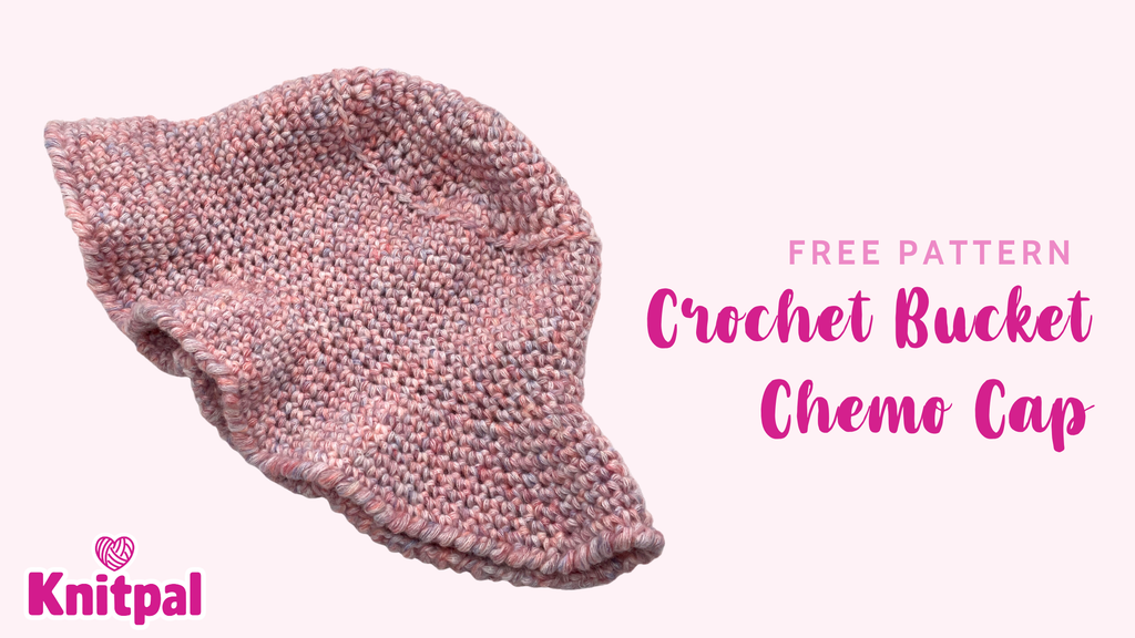 Free Pattern - Crochet Bucket Chemo Cap