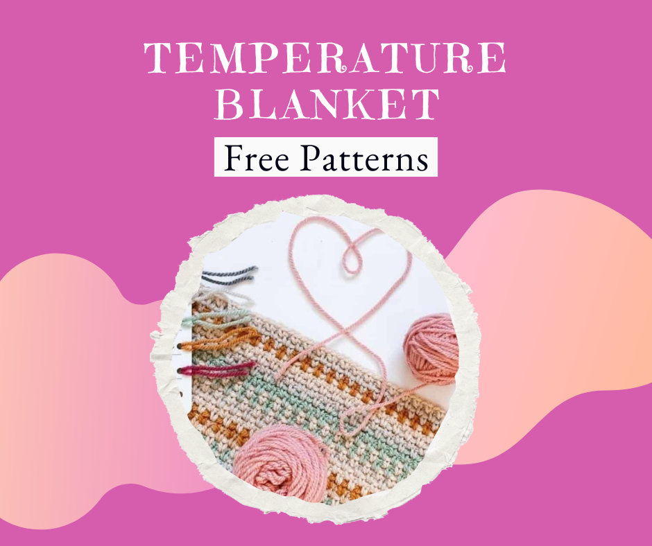 Temperature Blanket Free Patterns