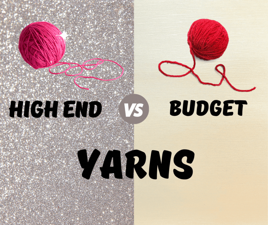 High-End vs. Budget Yarns: Which Should You Use For Your Next Project?