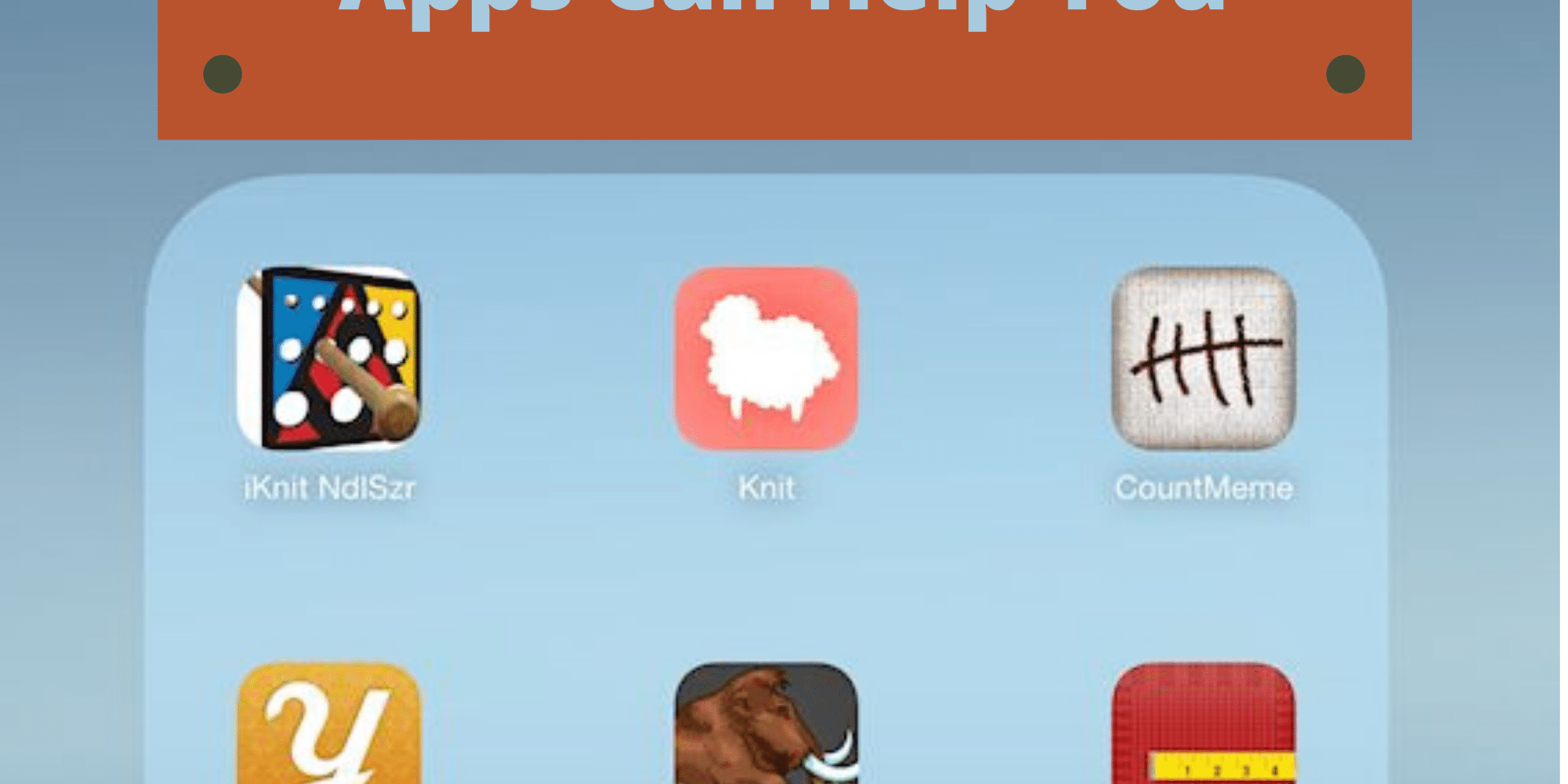 How Knitting and Crochet Apps Can Help You - KnitPal