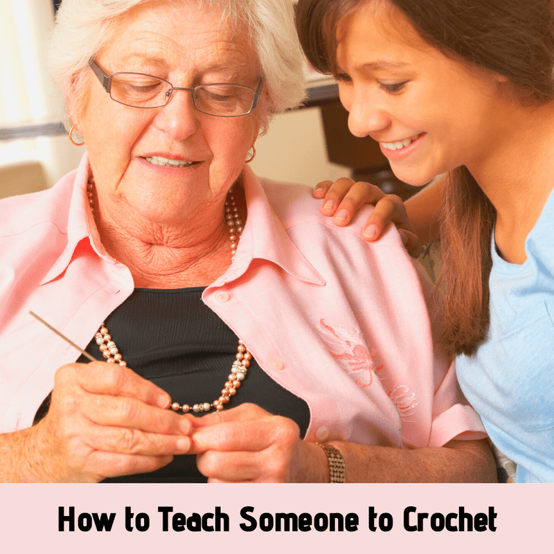 How to Teach Someone to Crochet - KnitPal