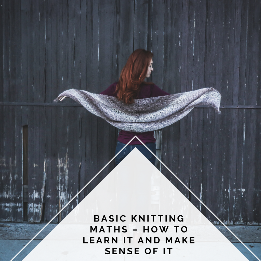 Basic knitting maths – How to Learn It and Make Sense of It