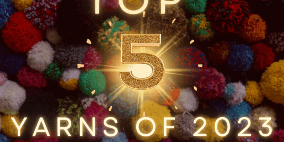 Top 5 Yarn Trends of 2023: What's Hot in the World of Yarn?