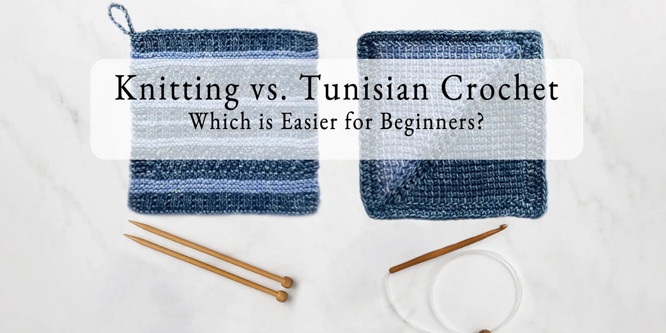 Knitted and Tunisian crochet dishcloths displayed side by side with knitting needles and a corded Tunisian crochet hook.